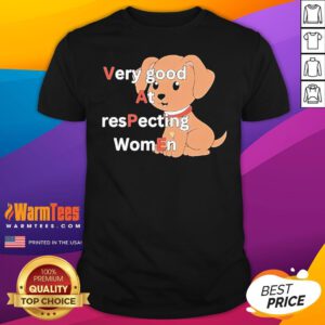 Official Very Good At Respecting Women Vape Dog T-Shirt