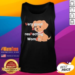 Official Very Good At Respecting Women Vape Dog Tank-Top