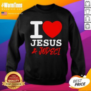 Original I Love Jesus And Jodeci Sweatshirt