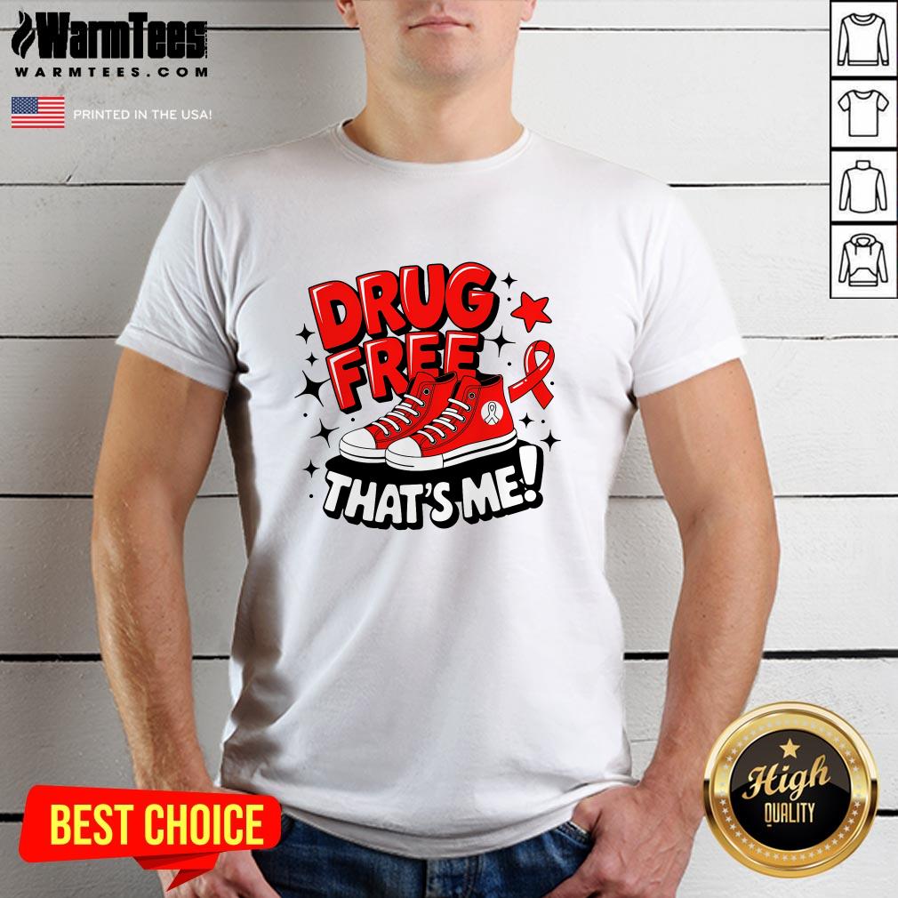 Awesome Groovy Drug Free Red Ribbon Week That's Me Awareness Chucks T-Shirt