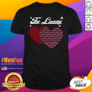 Awesome The Luxury Jacey Love Heart T-Shirt