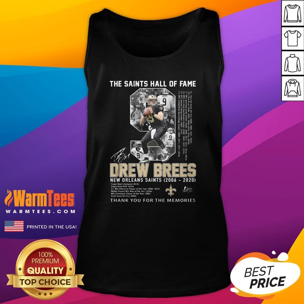 Best The Saints Hall Of Fame Drew Brees New Orleans 2006-2020 Thank You For The Memories Tank-Top