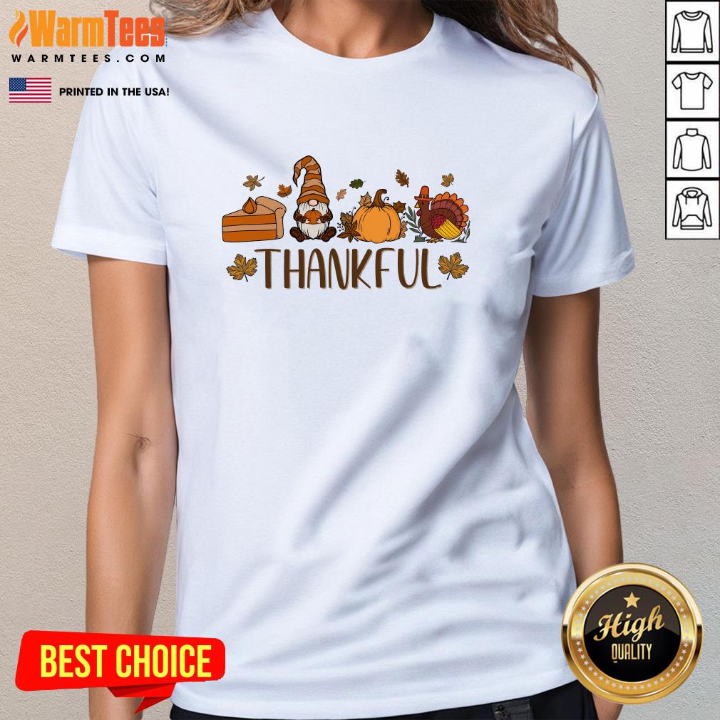 Cute Thankful Gnomes Fall Thanksgiving Ladies-Tee