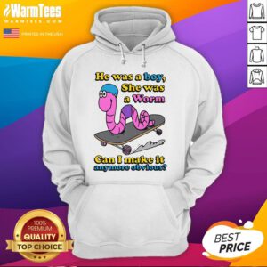 Funny He Was A Boy She Was A Worm Hoodie