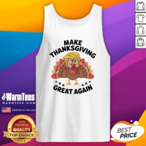 Funny Make Thanksgiving Great Again Trump Turkey Tank-Top