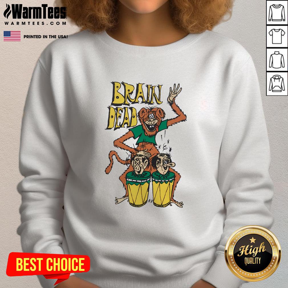 Funny Monkey Bongo Brain Sweatshirt