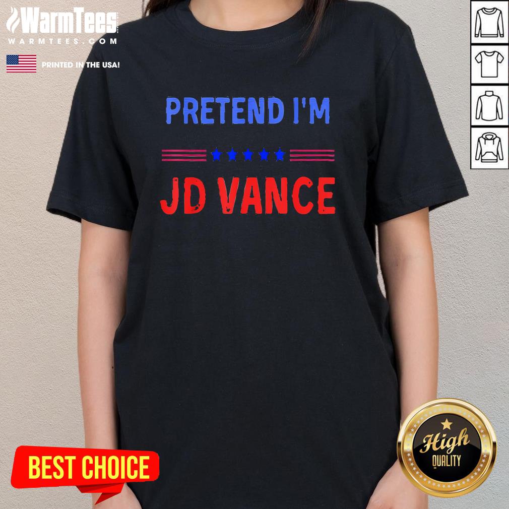 Funny Pretend I'm Jd Vance Funny Trump 2024 Lazy Halloween Costume Ladies-Tee