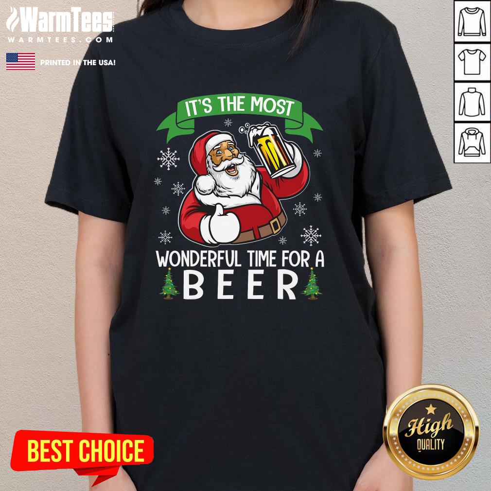 Good Santa Drinking Beer It's The Most Wonderful Time For A Beer Ladies-Tee