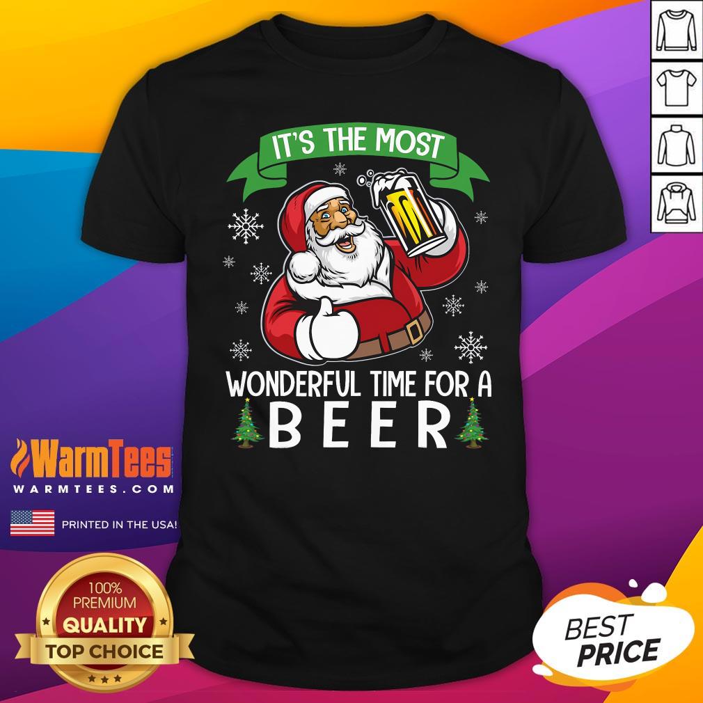 Good Santa Drinking Beer It's The Most Wonderful Time For A Beer T-Shirt