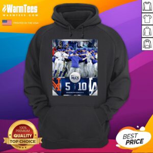 Hot New York Mets 5-10 Los Angeles Dodgers Final NLCS 2024 Hoodie
