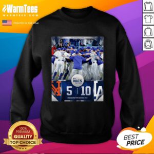 Hot New York Mets 5-10 Los Angeles Dodgers Final NLCS 2024 Sweatshirt