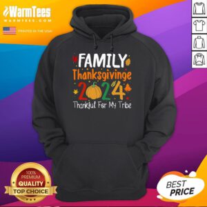 Nice Family Thanksgiving 2024 Thankful For My Tribe Group Autumn Hoodie