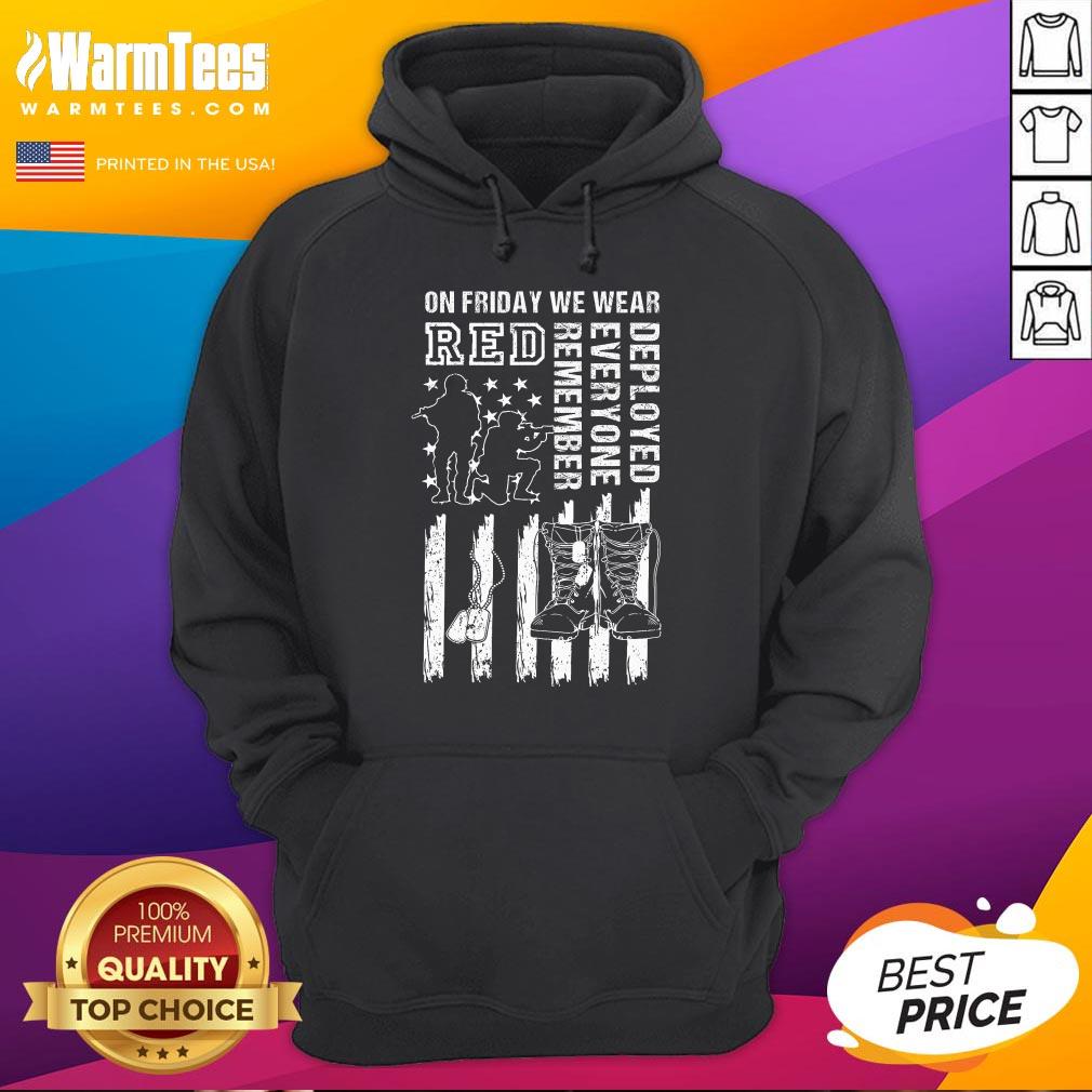 Nice On Friday We Wear Red American Flag Military Supportive Hoodie