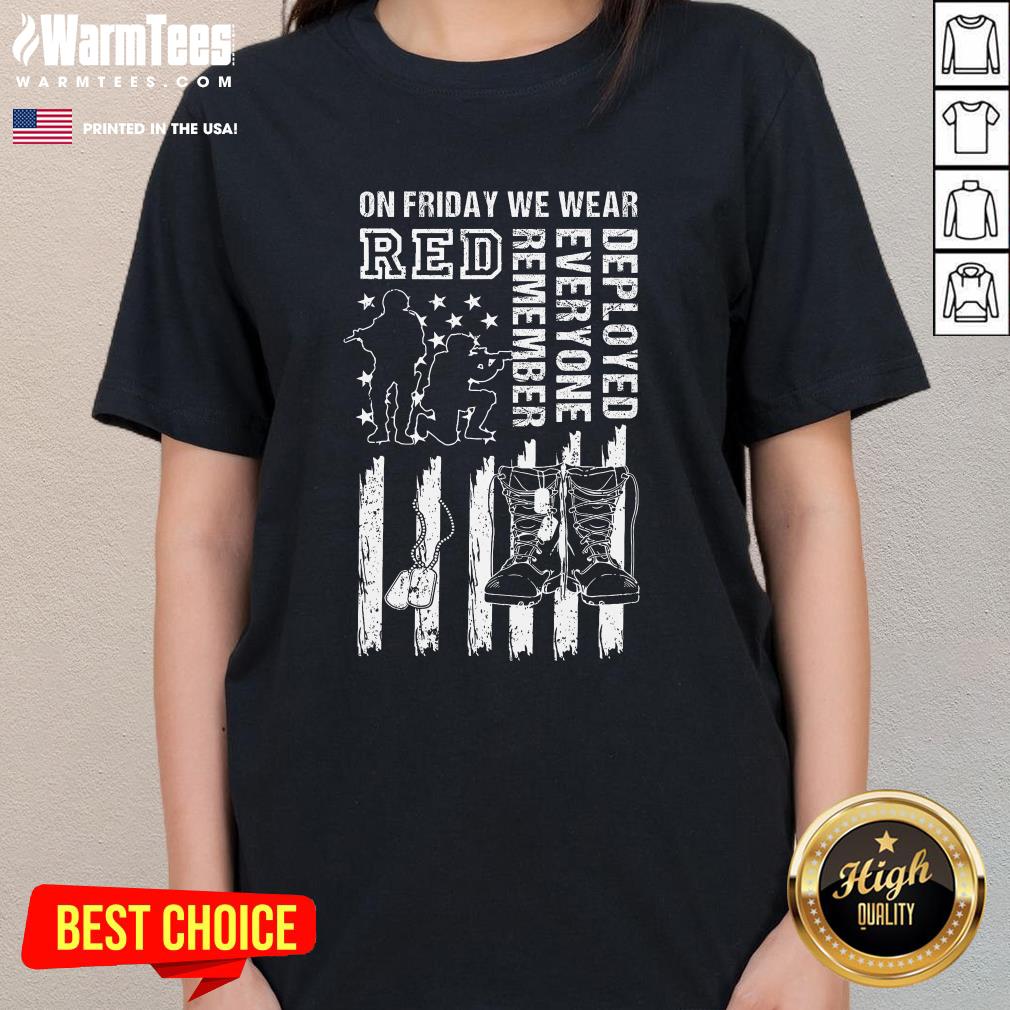 Nice On Friday We Wear Red American Flag Military Supportive Ladies-Tee
