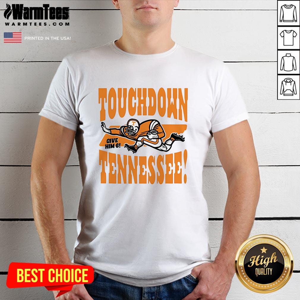 Official Candace Parker Touchdown Tennessee Give Him 6 T-Shirt