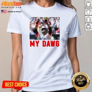 Official Grimace David Ortiz My Dawg Ladies-Tee