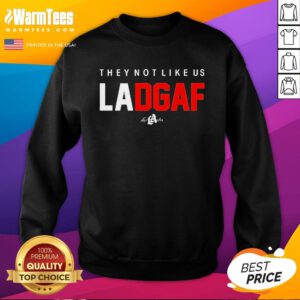 Official They Not Like Us Ladgaf Sweatshirt