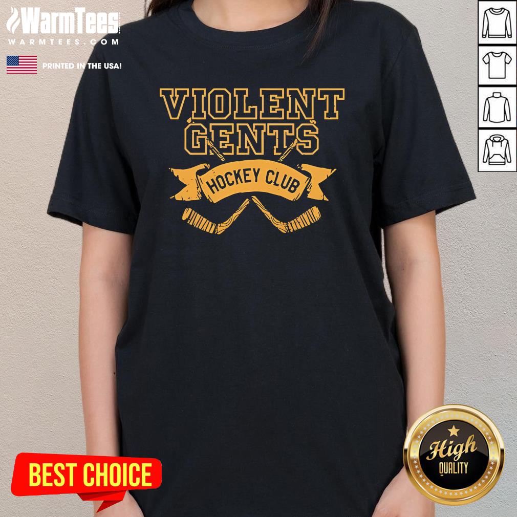Official Violent Gentlemen Bringin It Down Vintage Hockey Club Ladies-Tee