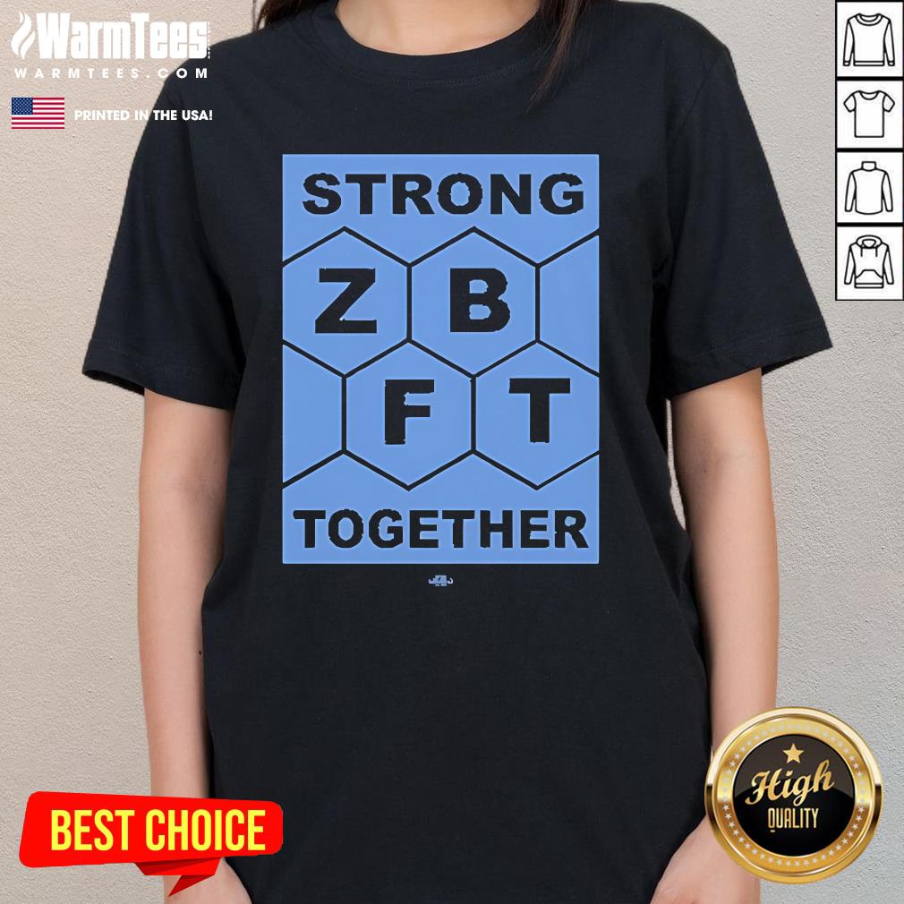 Official ZBFT Strong Together Ladies-Tee