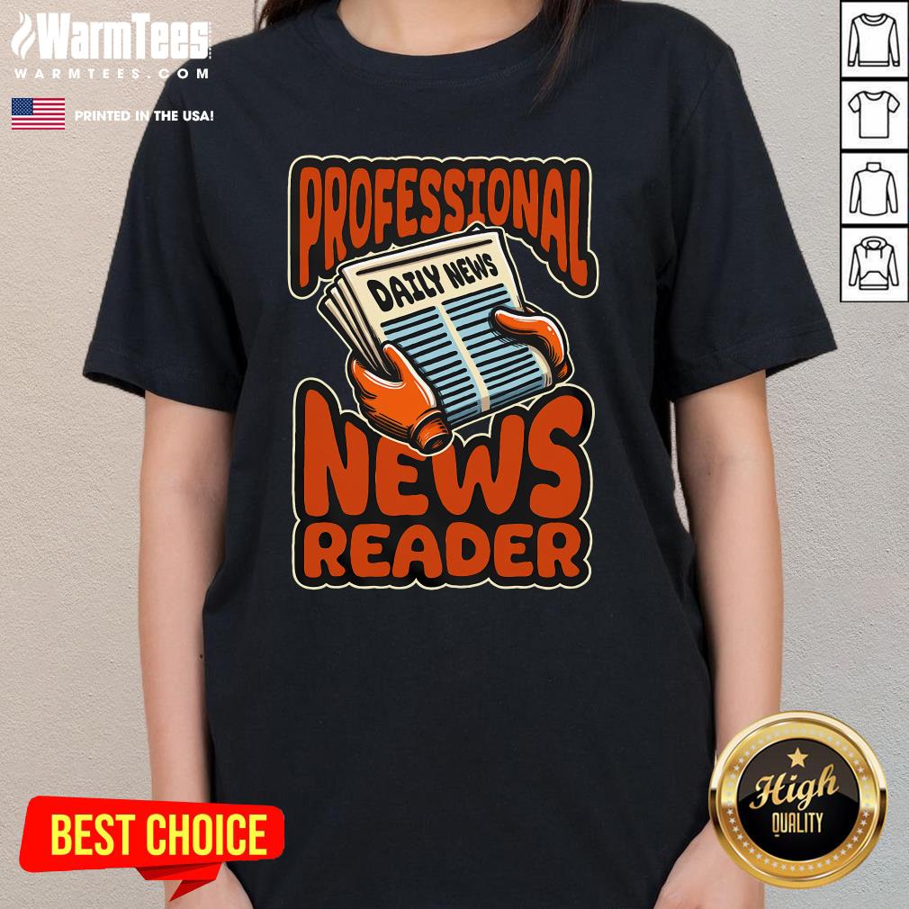 Premium Anchorman Broadcast Journalist News Anchorman Ladies-Tee