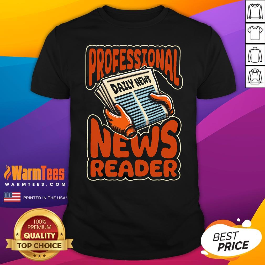 Premium Anchorman Broadcast Journalist News Anchorman T-Shirt