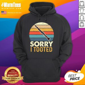 Premium Sorry I Tooted Retro Clarinetist Clarinet Player Sunset Hoodie