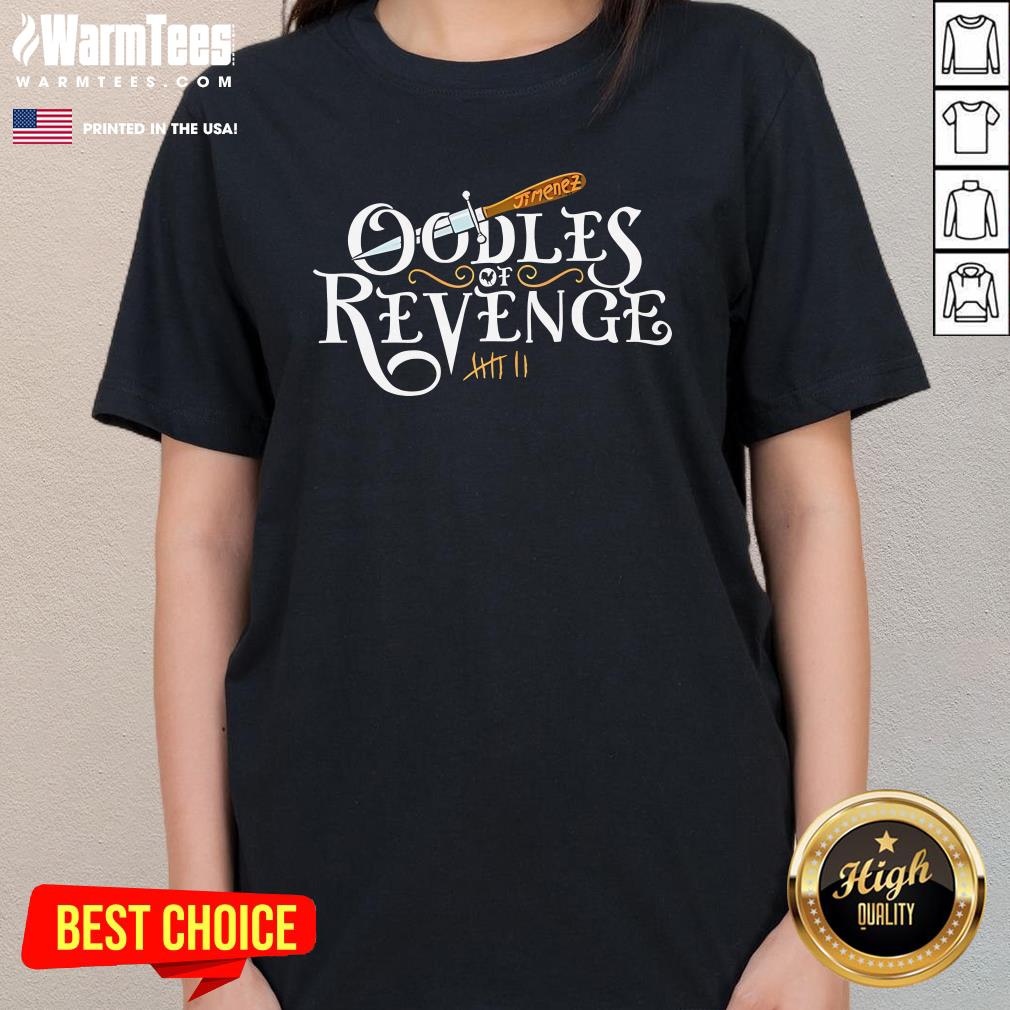 Top Awesome Oodles Of Revenge Ladies-Tee