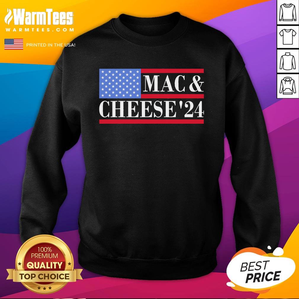 Top Mac And Cheese USA Presidential Election Sweatshirt