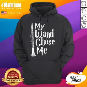 Top My Wand Chose Me Clarinet Player Clarinetist Music Lover Hoodie