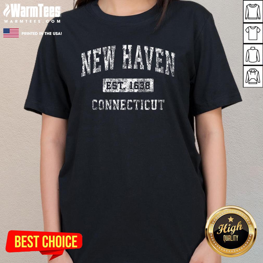 Top New Haven Connecticut Ct Vintage Established Sports Ladies-Tee