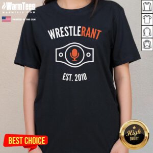 Top Wrestlerant Est 2010 Ladies-Tee