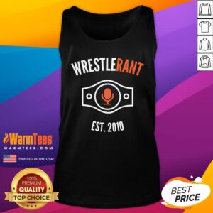 Top Wrestlerant Est 2010 Tank-Top