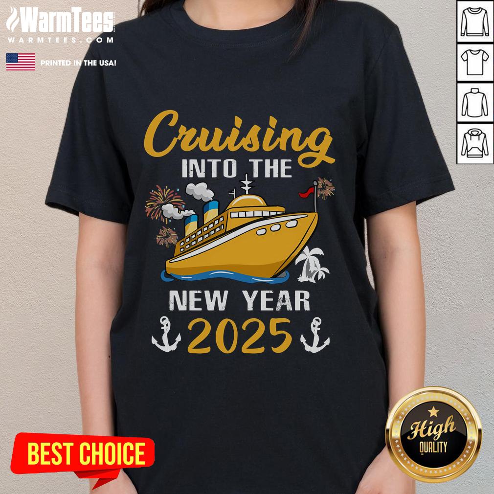 Awesome Cruising Into The New Year 2025 Ladies Tee featuring vibrant graphics and a stylish design for celebrations.