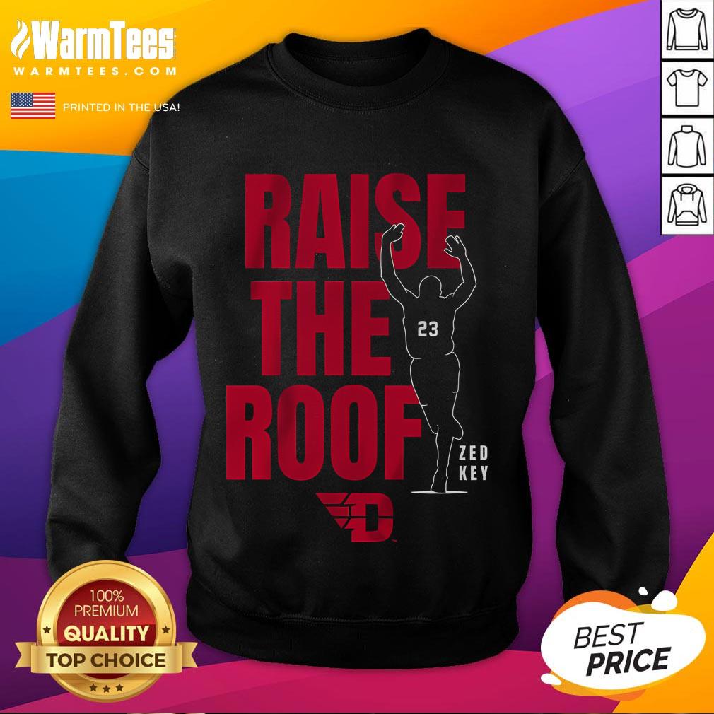 Awesome Dayton Basketball Raise The Roof Sweatshirt featuring vibrant team colors and a stylish design for fans.