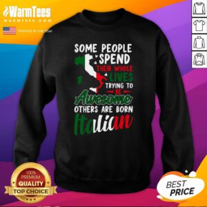 Awesome Italian Italy Roots Sweatshirt