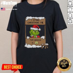 Awesome The Grinch I Steal Christmas Ladies Tee featuring vibrant colors and festive design for holiday cheer.
