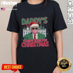 Awesome Trump Daddy's Coming Home for Christmas Ladies Tee featuring festive design and vibrant colors.
