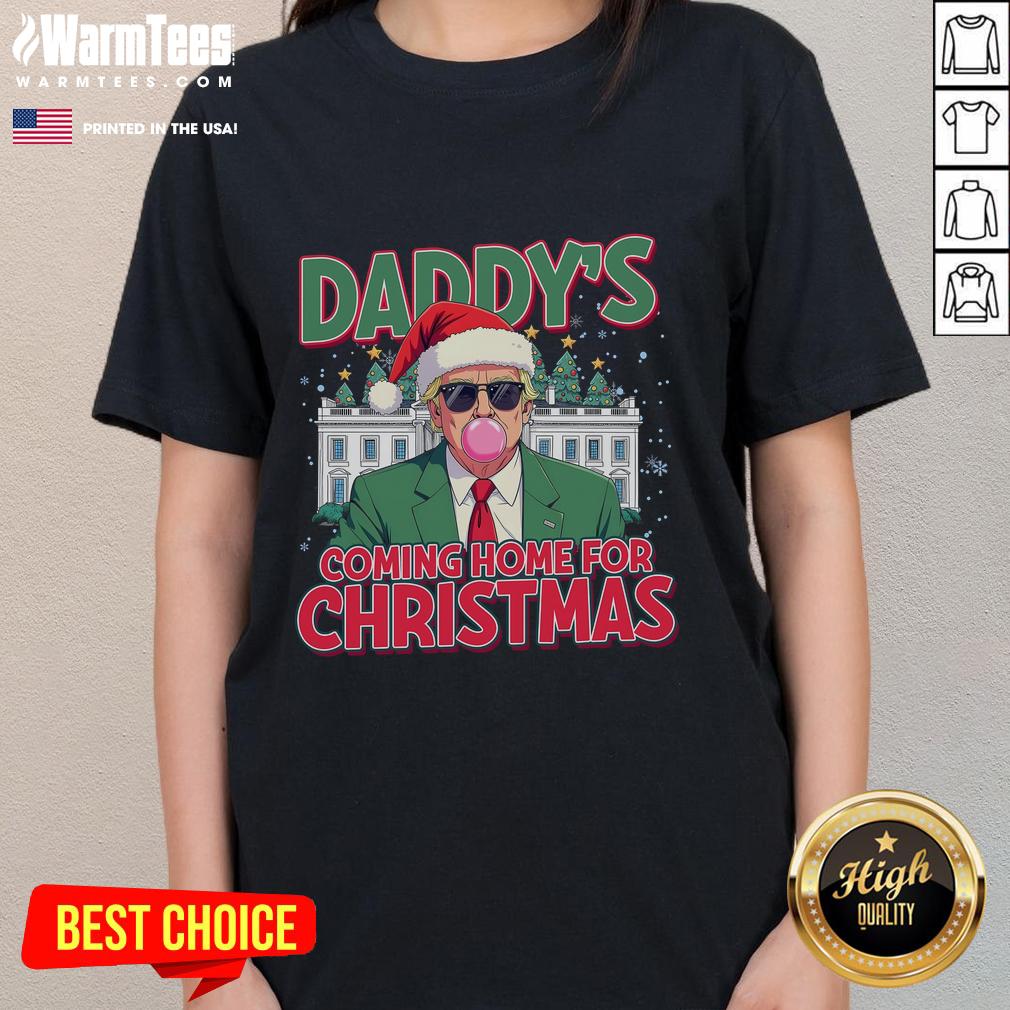 Awesome Trump Daddy's Coming Home for Christmas Ladies Tee featuring festive design and vibrant colors.