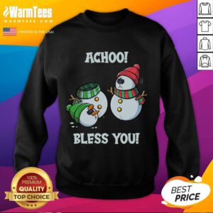 Funny Christmas snowman sweatshirt with 'Achoo Bless You' design, perfect for holiday festivities and cozy wear.