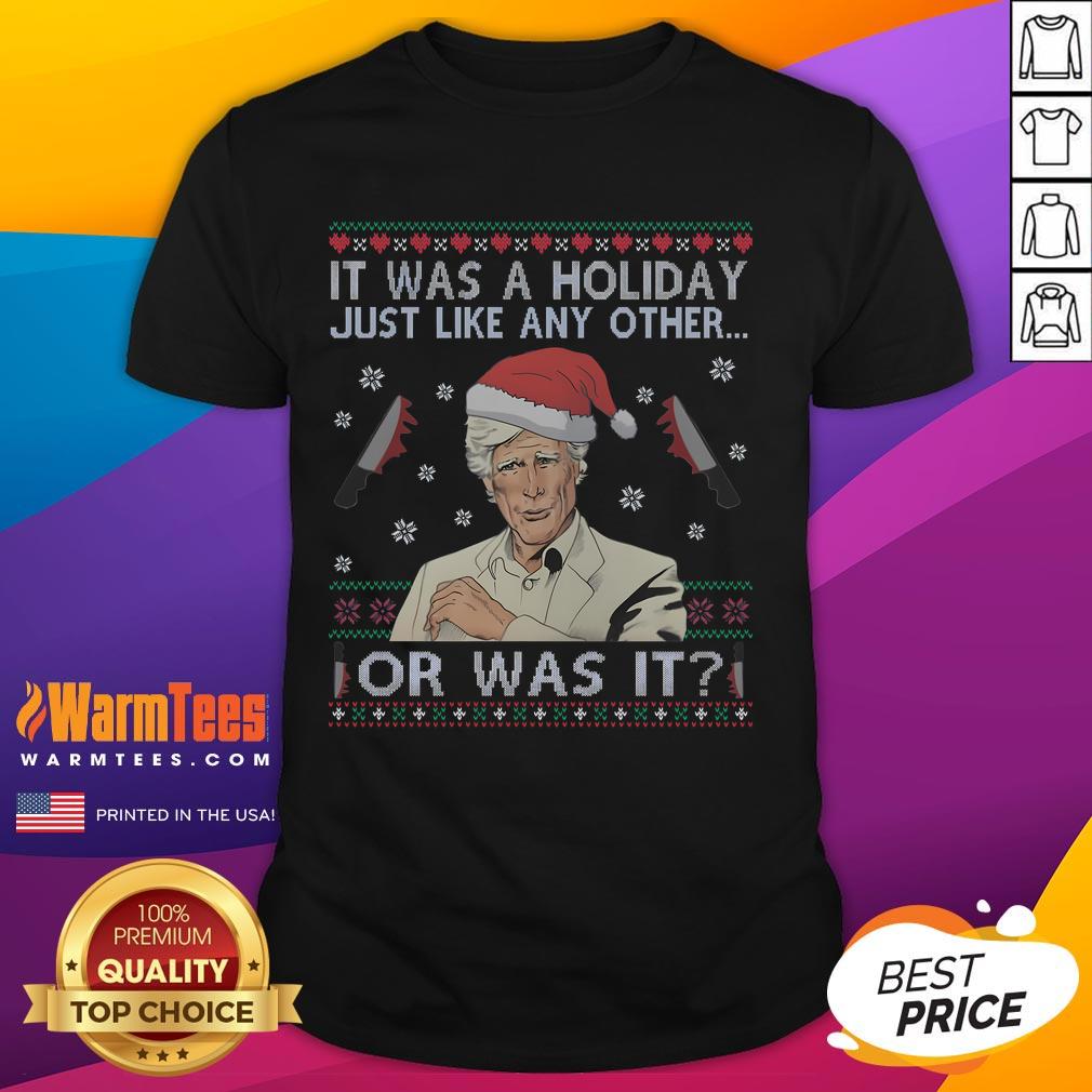 Funny Keith Morrison T-Shirt featuring 'It Was A Holiday Just Like Any Other Or Was It' design for casual wear.