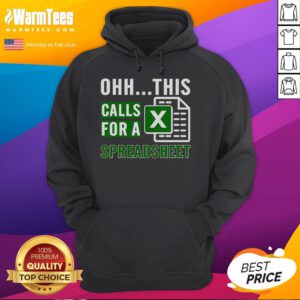 Funny office software hoodie featuring 'This Call For A Spreadsheet' design, perfect for spreadsheet enthusiasts.