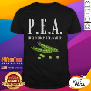 Alt Text: Funny Pea Picky Eatables For Amateurs T-Shirt featuring a whimsical design of peas and playful text, perfect for food lovers.