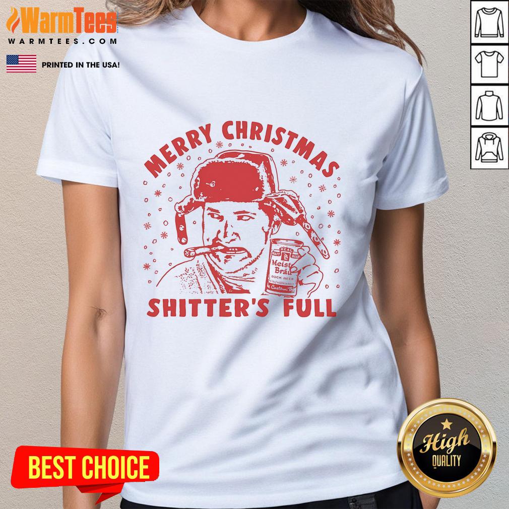 Good Cousin Eddie Merry Christmas Shitters Full ladies tee featuring a fun holiday design for fans of classic movies.