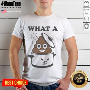 Good What A Crock T-Shirt featuring a humorous design, perfect for casual wear and expressing fun personality.