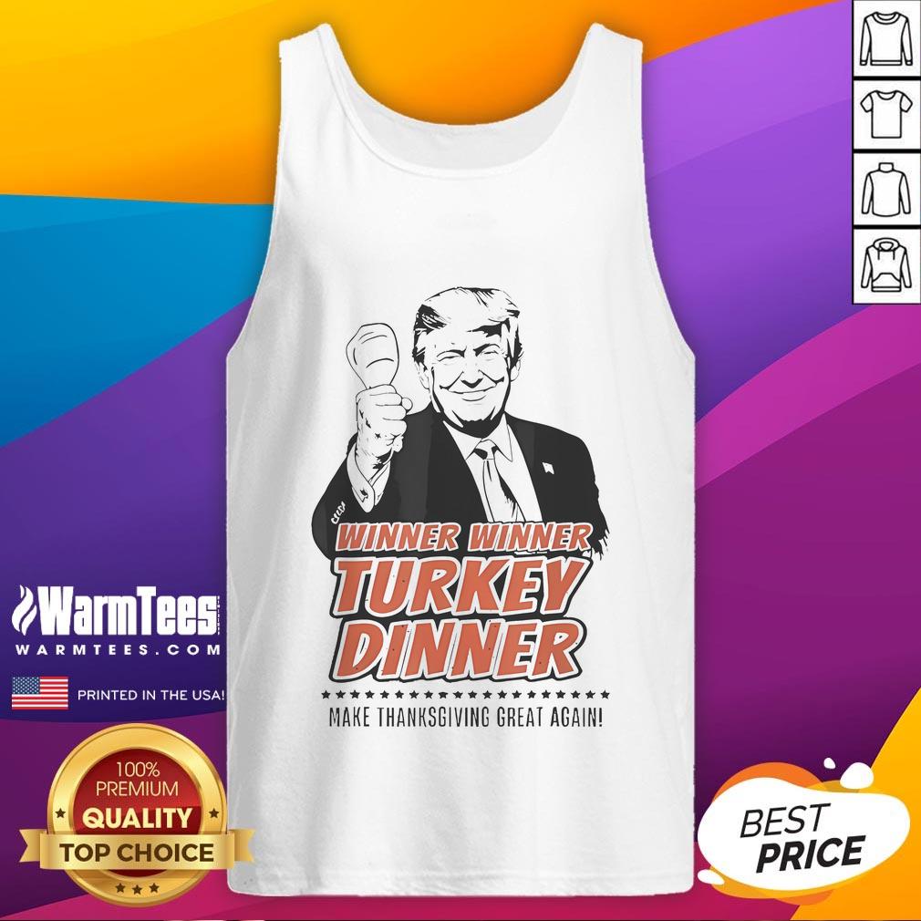 Top Trump Winner Winner Turkey Dinner tank top for a fun Thanksgiving celebration, making holidays great again.