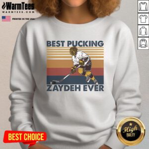 Funny hockey grandpa sweatshirt featuring 'Best Pucking Zaydeh Ever' saying, perfect for proud grandfathers and hockey fans.