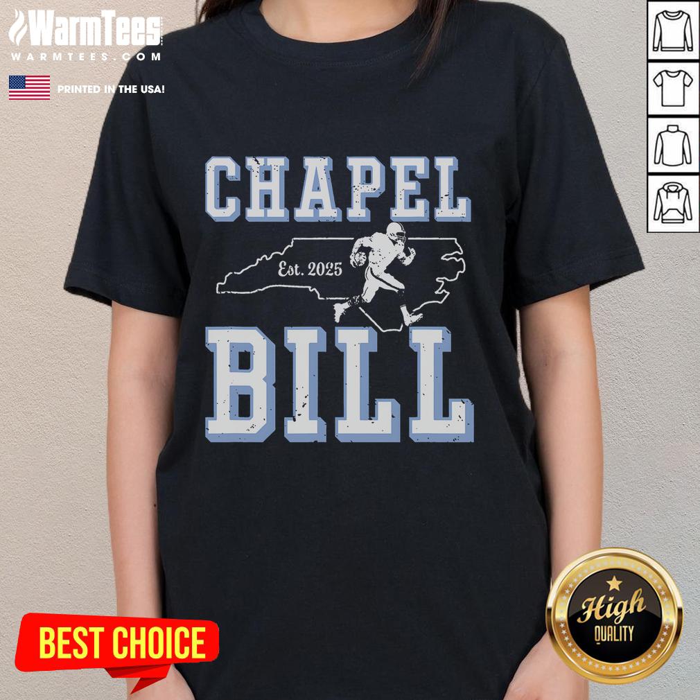 Awesome Chapel Bill merch vintage North Carolina fan ladies tee featuring a stylish design perfect for game day.