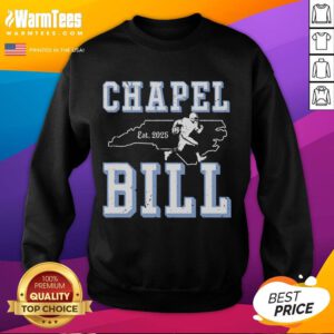 Awesome Chapel Bill merch vintage North Carolina fan sweatshirt featuring classic design and cozy fit for fans.