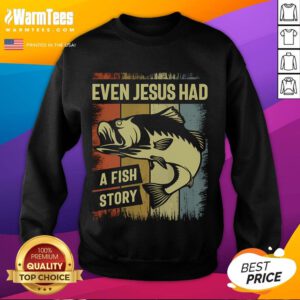 Alt Text: Vintage sweatshirt featuring Awesome Christian Fishing: Even Jesus Had a Fish Story design for fishing enthusiasts.