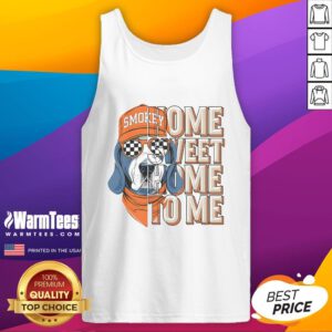 Awesome Smokey Dog Home Sweet Home tank top featuring a cute dog design, perfect for pet lovers and casual wear.